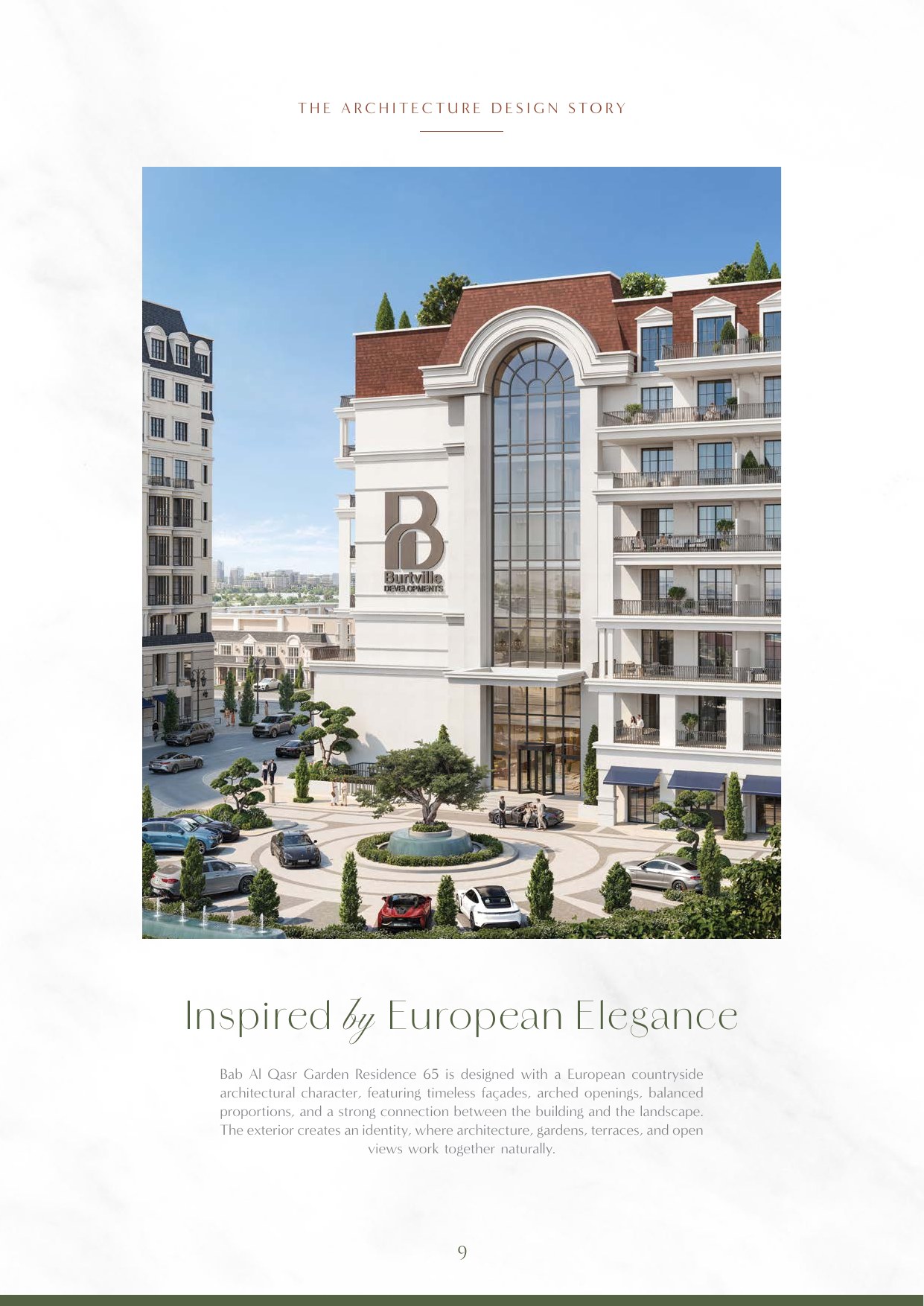 European-inspired façade and arrival